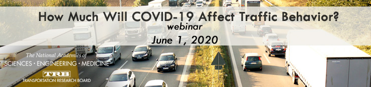 How Much Will COVID-19 Affect Traffic Behavior